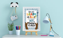 Load image into Gallery viewer, &quot;We Are Learn-it-alls&quot; Digital Artwork, Instant Download
