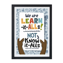 Load image into Gallery viewer, &quot;We Are Learn-it-alls&quot; Digital Artwork, Instant Download
